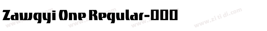Zawgyi One Regular字体转换 Zawgyi One Regular字体转换